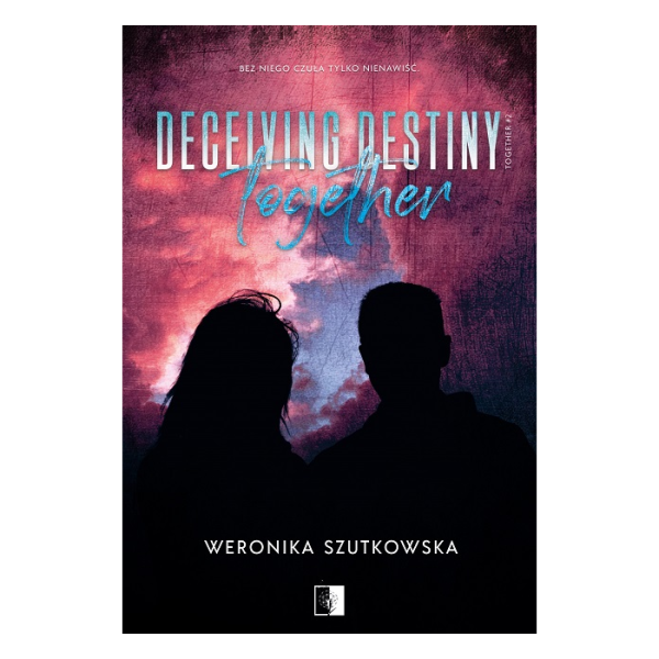 Deceiving Destiny Together - Oulet