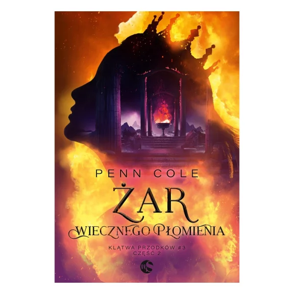 Żar Wiecznego Płomienia. Część druga.