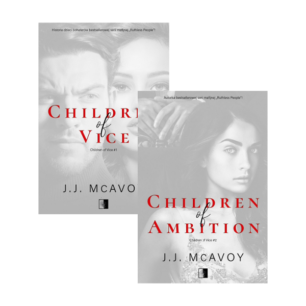Children of Vice + Children of Ambition