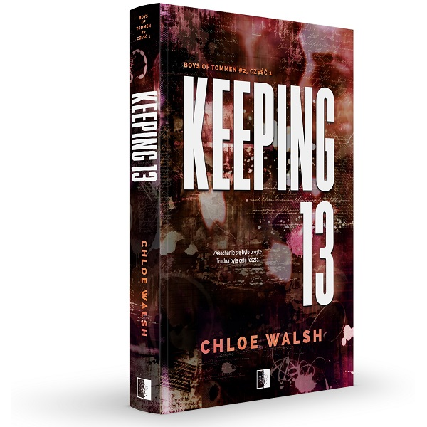 Binding 13. Część druga – Chloe Walsh