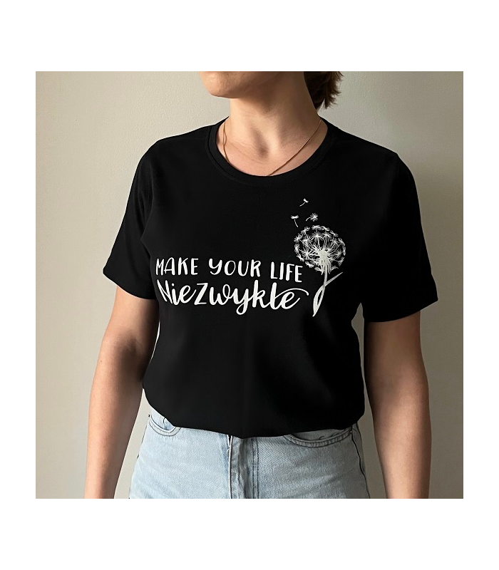 Koszulka Make Your Life NieZwykłe - czarna, damska, rozmiar M
