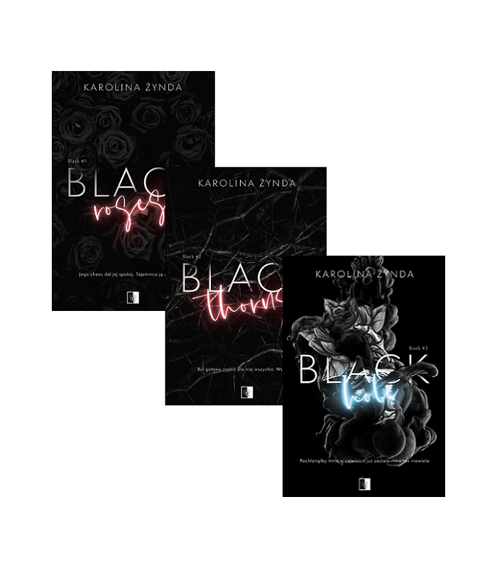Black Roses + Black Thorns + Black Hole
