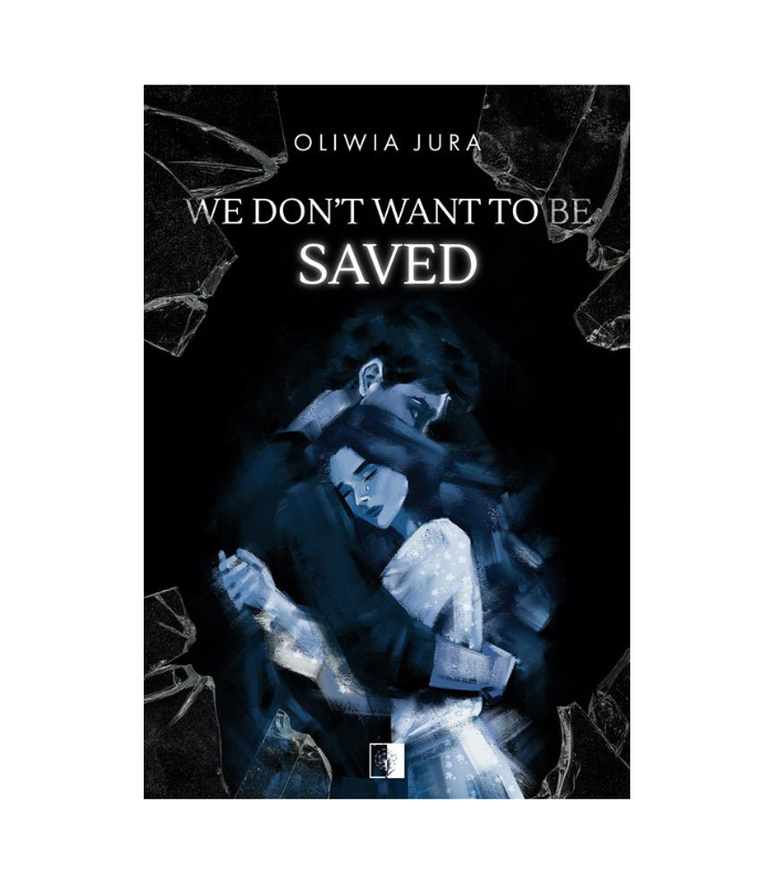 We Don’t Want to be Saved