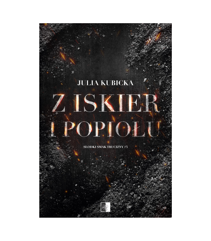 Z iskier i popiołu