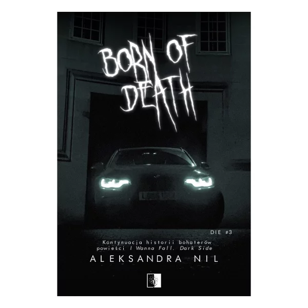 Born of Death - Outlet