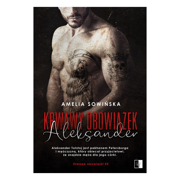 Krwawy obowiązek. Aleksander