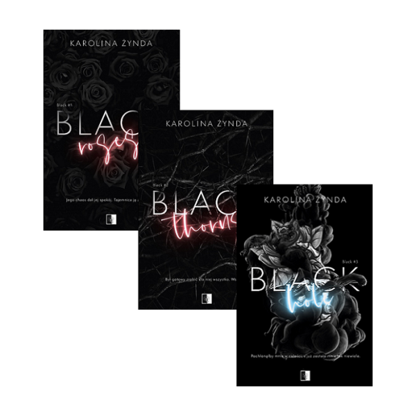 Black Roses + Black Thorns + Black Hole
