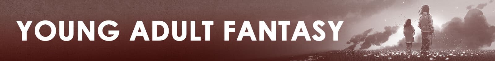 Young Adult Fantasy