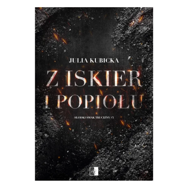 Z iskier i popiołu