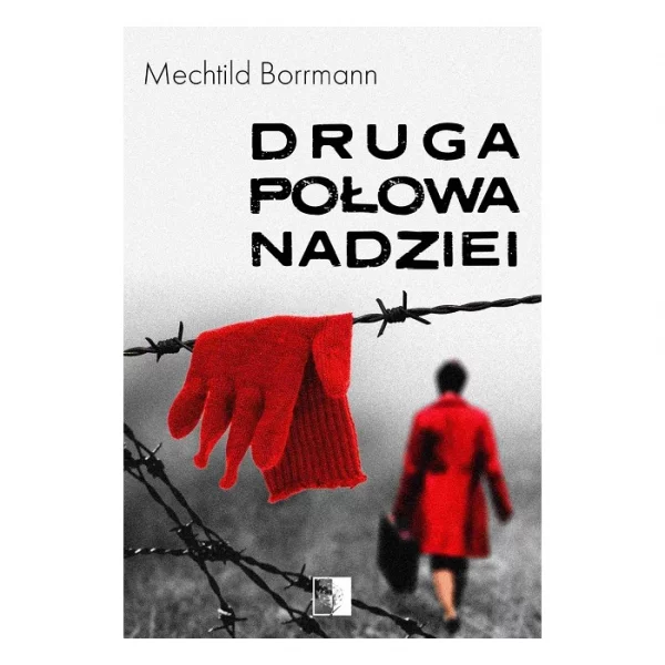 Druga połowa nadziei