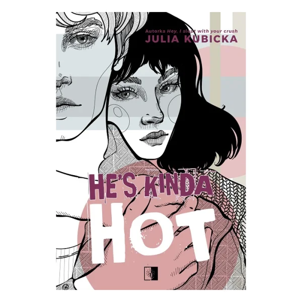 He's Kinda Hot