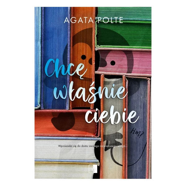 Chcę właśnie ciebie