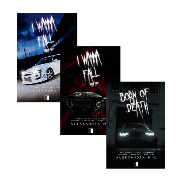 I Wanna Fall. Bright Side + I Wanna Fall. Dark Side + Born of Death