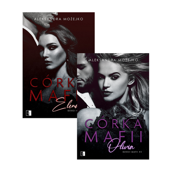Córka mafii. Elena + Córka mafii. Olivia