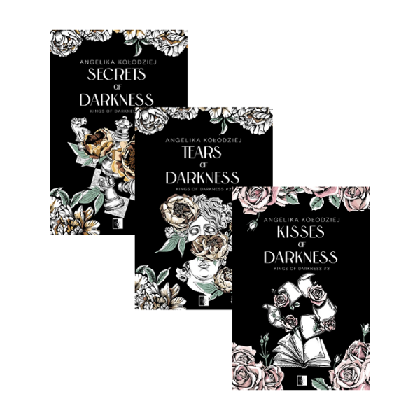 Secrets of Darkness + Tears of Darkness + Kisses of Darkness
