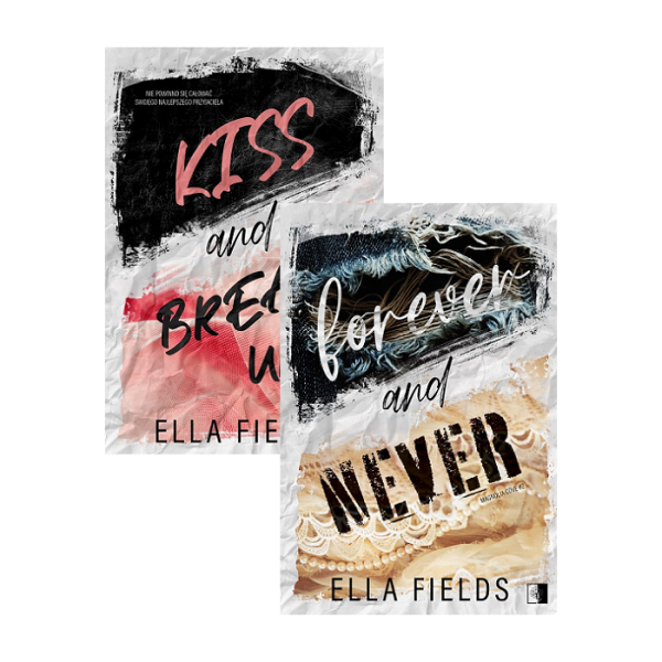 Kiss and break up + Forever and Never